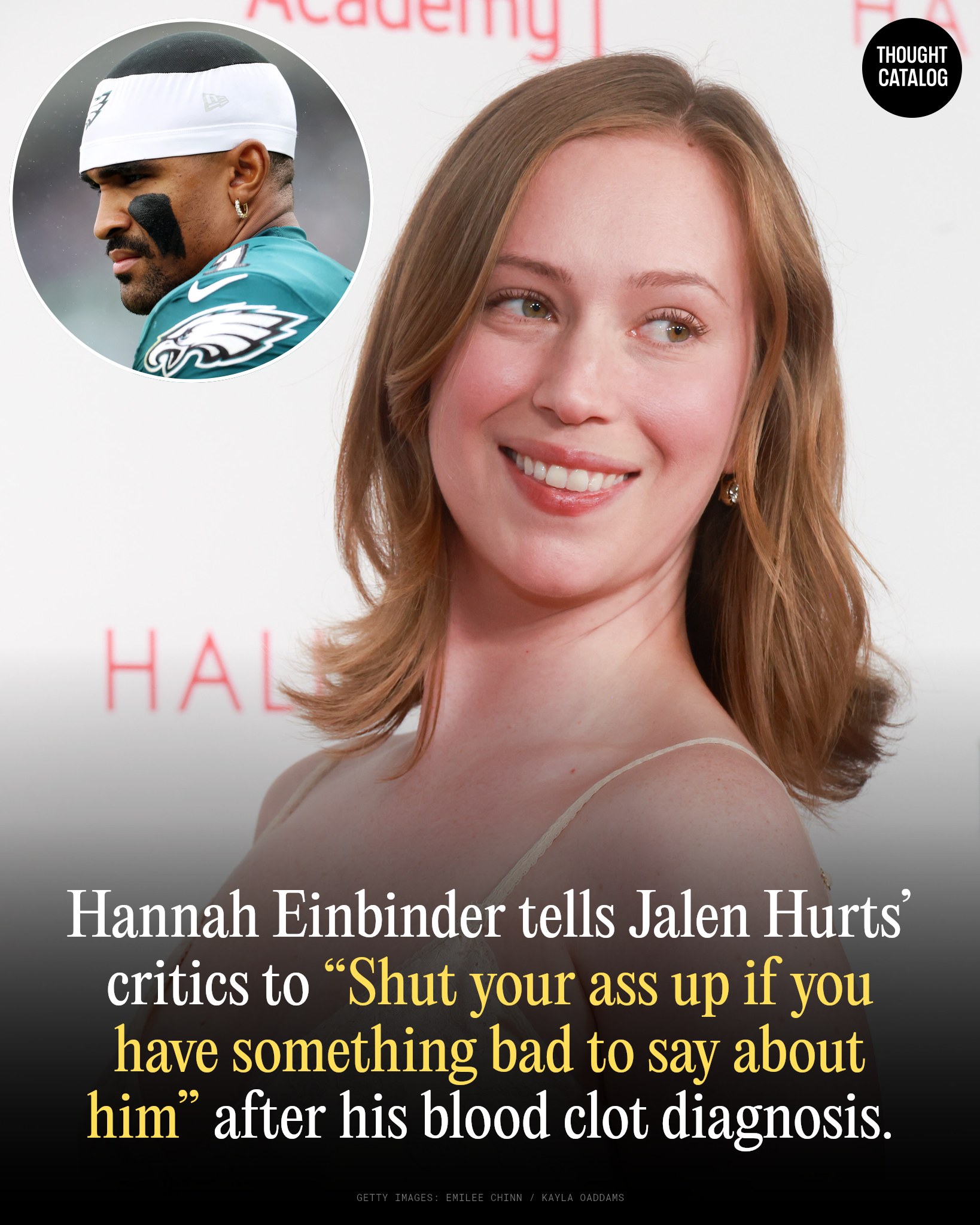 Hannah Einbinder and Jalen Hurts