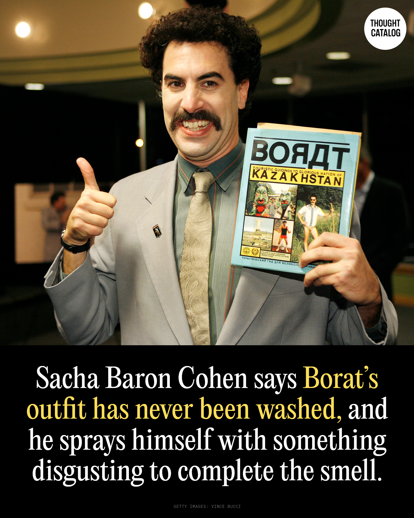 Sacha Baron Cohen dressed as Borat